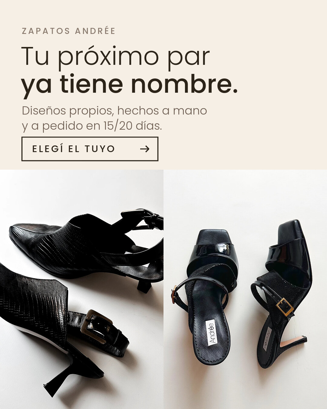 Zapatos / Tu próximo par ya tiene nombre